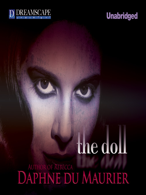 Title details for The Doll by Daphne du Maurier - Wait list